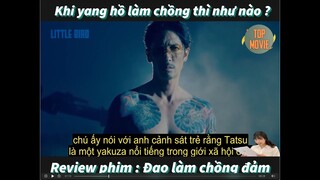 KHI YANG HỒ LÀM CHỒNG | 🎬  REVIEW PHIM : ĐẠO LÀM CHỒNG ĐẢM