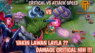 [TA] LAYLA FULL CRITICAL YAKIN DI LAWAN ? - GAMEPLAY LAYLA