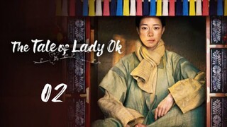 🇰🇷 EP 2 | The Tale Of Lady Ok (2024) [Eng Sub]