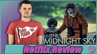 The Midnight Sky Netflix Movie Review