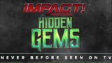 [IMPACT! Wrestling] IMPACT! #1012 HIDDEN GEMS | December 14, 2023