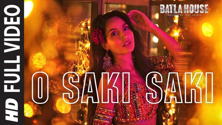 O SAKI SAKI (4k Video)  Batla House  Nora Fatehi Ft Neha Kakkar  Tulsi Kumar Bollywood Hindi Song