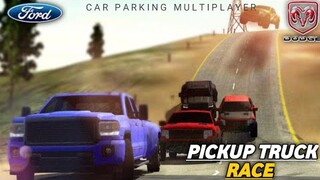 Pickup Truck Race| Car Parking Multiplayer |
