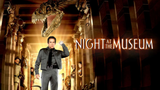 Night At The Museum (2006)