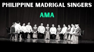 Ama (Arr: Ed Nepomuceno) | PHILIPPINE MADRIGAL SINGERS