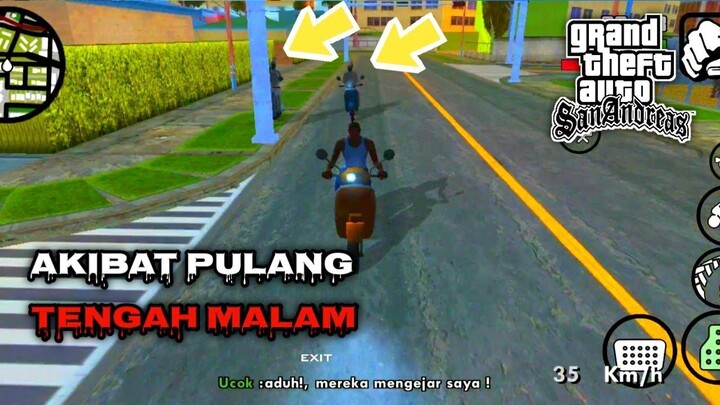 AKIBAT PULANG TENGAH MALAM ‼️ - DYOM INDONESIA GTA SAN ANDREAS