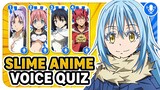 Slime Anime QUIZ 🔥 Guess the Character Voice | That Time I Got Reincarnated As A Slime