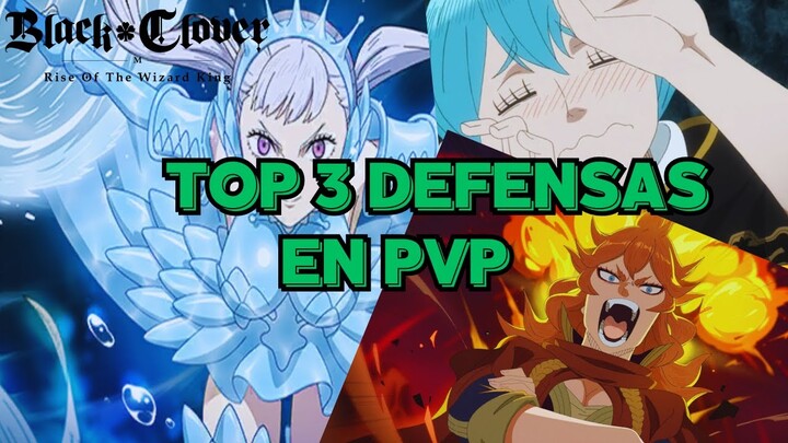 TOP 3 Defensas en PVP ACTUALIZADO 22-07 | Black Clover M