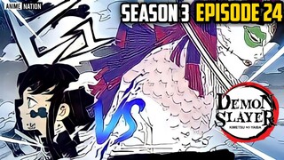 DEMON SLAYER SEASON 3 EPISODE 24 IN HINDI | MANGA  Chapter 121 | by ANIME NATION