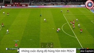 những cuộc đụng độ hùng hồn trên PES21 #88