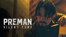 Preman : Silent Fury (2022)