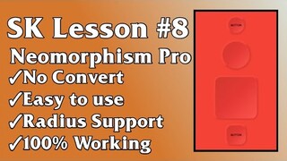 SK Lesson #8: Neomorphism Pro Java for Sketchware