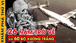 🔥 "Xé Mây" Trở Về Sau 26 Năm Mất Tích Chiếc Máy Bay Vẫn Nguyên Vẹn Và Đầy Đủ 60 Hành Khách | KPTV