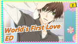 [World's First Love ED] Tomorrow, I'm Going To See You (Full Version)_2