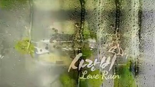 4. Love Rain/Tagalog Dubbed Episode 04