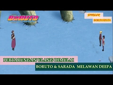 Boruto Dan Sarada Melawan Deepa Lagi Tanpa Dibantu Konohamaru ? Boruto Eps 174 | #Asshukurasengan