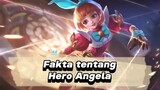 Fakta menarik hero Angela