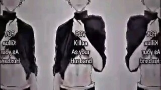 Myy husband killuazoldyck