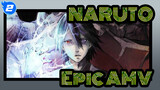 NARUTO  【Epic AMV】No matter who is, it is just a silhouette_2