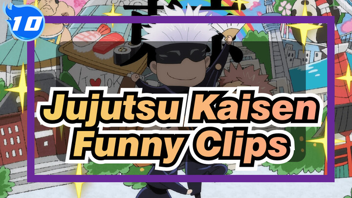 [Jujutsu Kaisen] Funny Clips Collection (Updating)_10