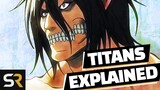 Attack On Titan: All 11 Titan Forms Explained