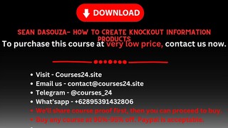 Sean DaSouza- How to Create Knockout Information Products