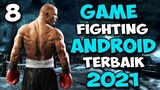 8 Game Fighting Android Terbaik 2021 I Offline/Online