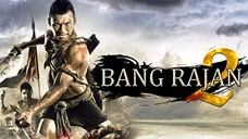 Bang Rajan 2 (2010) 720p HD IndoSub @NotflixMovie