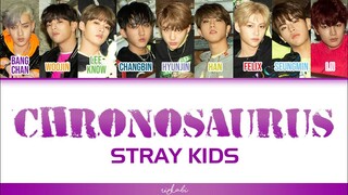 [Sub Indo] CHRONOSAURUS - STRAY KIDS [Color Coded Lyric]