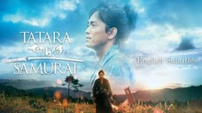 TATARA SAMURAI (English Subbed)