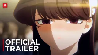 Komi Can't Communicate Season 2 - Official Trailer | SUBTITLED