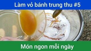 Bí quyết làm vỏ bánh trung thu