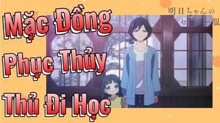 [Bộ Đồng Phục Thủy Thủ Của Akebi-Chan] Mặc Đồng Phục Thủy Thủ Đi Học