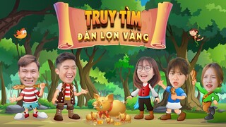 TRUY TÌM ĐÀN LỢN VÀNG | Hai Anh Em Phần 318 | Phim Học Đường Hài Hước Hay Nhất Gãy TV