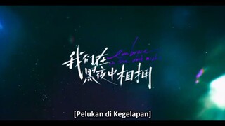 Embrace In the dark night Eps 22 Sub indo