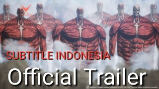 Attack on Titan Final Season Part 3 Trailer (SUB INDO)