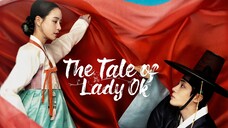 The Tale of Lady Ok S1 EP 9