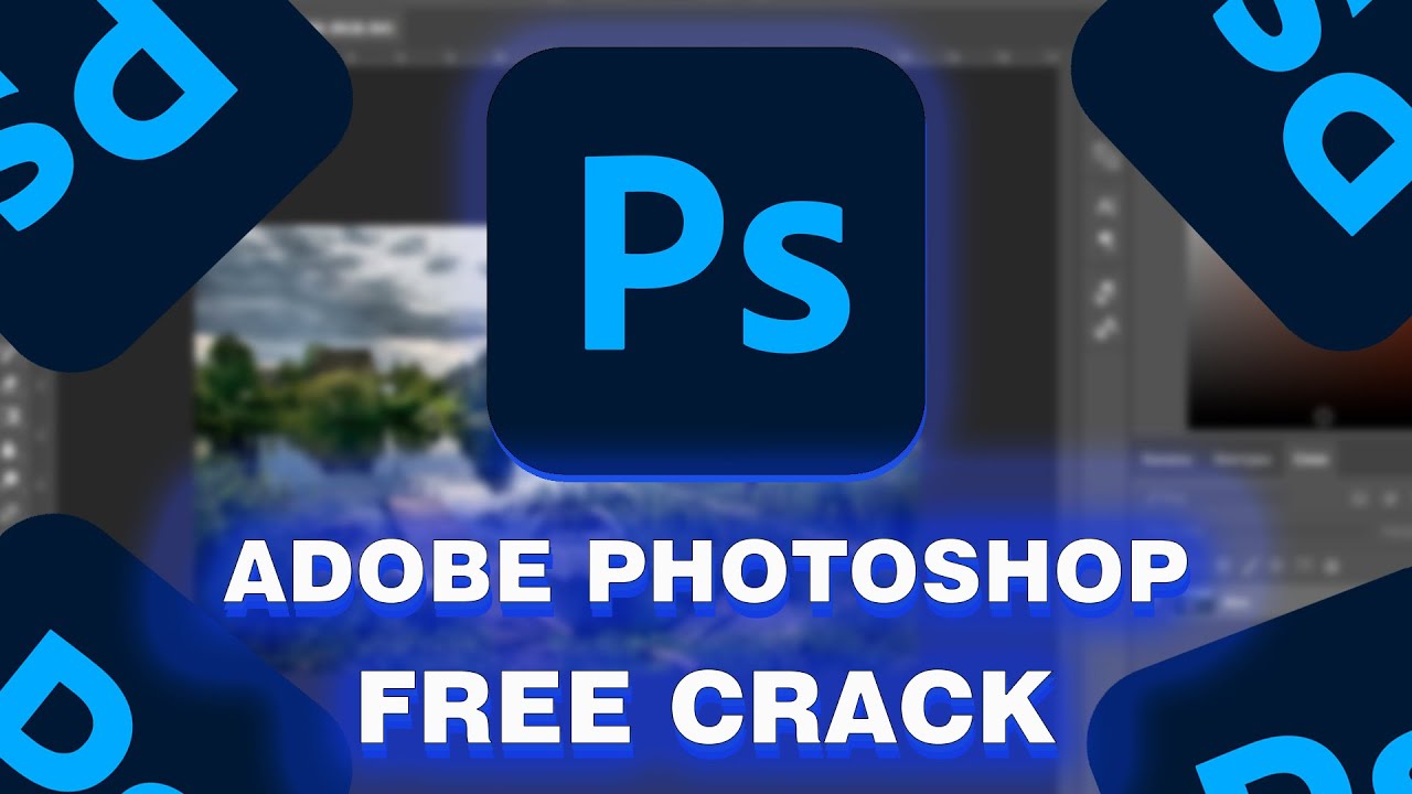 Adobe Photoshop Crack 2023 