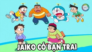 Review Doraemon - Jaiko Có Bạn Trai | #CHIHEOXINH | #1239