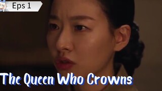 The Queen Who Crowns (2025) Eps 1 Sub indo