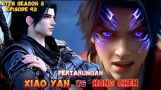 Pertarungan Xiao Yan vs Hong Chen