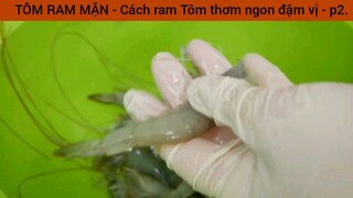 cách làm tôm răn mặn phần 2