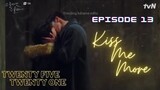 kiss me more 💋😘 twenty five twenty one episode 13 kissing scene