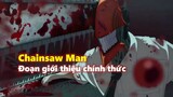 Đoạn giới thiệu chính thức Chainsaw Man