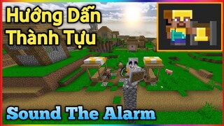 Hướng Dẫn Thành Tựu: SOUND THE ALARM | Minecraft PE Achievement