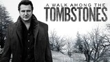 A Walk Among the Tombstones - พลิกเกมนรกล่าสุดโลก