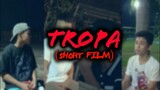 TROPA | Short Film