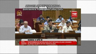 ANGGOTA DPR INI SINISI PEMAIN NATURALISASI