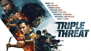 TRIPLE THREAT (2019)