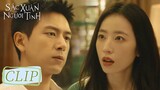 Clip Tập 11 Mạch Đông hỏi Trang Khiết: Chúng ta là quan hệ gì? | Sắc Xuân Gửi Người Tình | WeTV